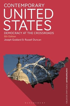 Bild des Verkufers fr Contemporary United States : Democracy at the Crossroads zum Verkauf von GreatBookPrices