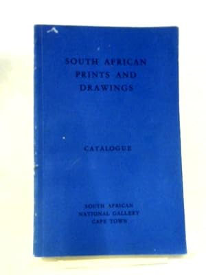 Seller image for South African Prints And Drawings - Catalogue for sale by World of Rare Books