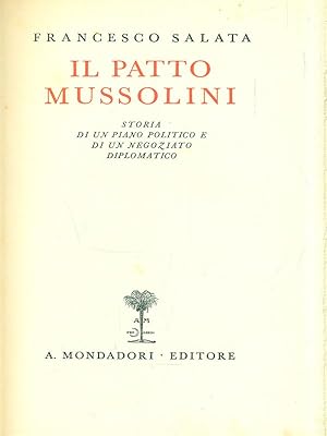 Bild des Verkufers fr Il patto Mussolini zum Verkauf von Librodifaccia