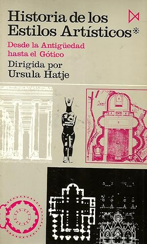 Imagen del vendedor de Historia de los estilos artsticos I: Desde la Antigedad hasta el Gtico a la venta por Libros Sargantana
