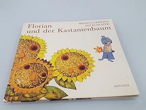 Seller image for Florian und der Kastanienbaum / Milena Luke ov ; Jan Kudl?ek. [Dt. Text von E. Lobin ; G. Schneider] for sale by SIGA eG