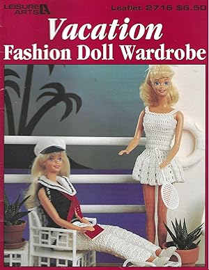 Immagine del venditore per Vacation Fashion Doll Wardrobe (Leisure Arts Leaflet #2716) venduto da Vada's Book Store