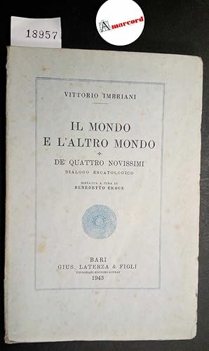 Imbriani Vittorio, Il mondo e l'altro mondo, Laterza, 1943