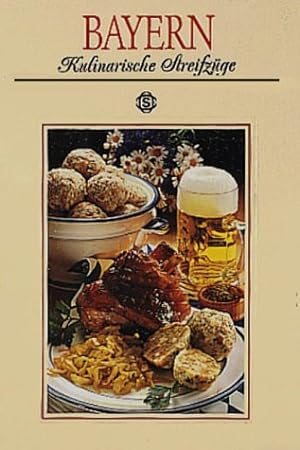 Image du vendeur pour Bayern. Kulinarische Streifzge mis en vente par Redux Books