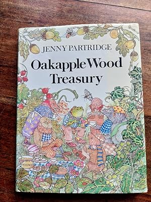 Seller image for Oakapple Wood Treasury: Mr Squint, Colonel Grunt, Hopfellow and Peterkin Pollensnuff for sale by Johnston's Arran Bookroom