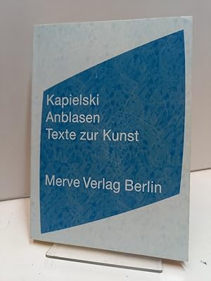 Bild des Verkufers fr Anblasen. Texte zur Kunst. Heruasgegeben von Aldo Frei als Beilage zum Gesamtluftwerk in der Edition Marlene Frei, Zrich2006. zum Verkauf von Antiquariat Langguth - lesenhilft