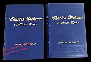 David Copperfield Bd.1 + Bd. 2 = Sämtliche Werke 1+2 (um 1900) - Dickens, Charles