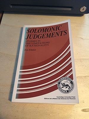 Solomonic Judgements: Studies in the Limitations of Rationality