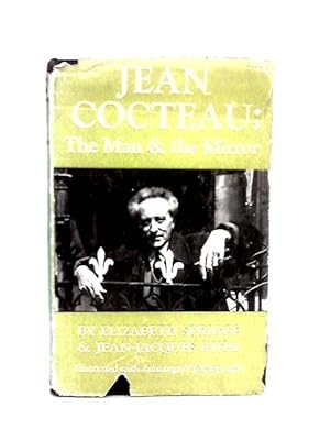 Image du vendeur pour Jean Cocteau: The Man and the Mirror mis en vente par World of Rare Books