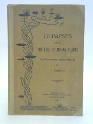 Seller image for Glimpses Into The Life Of Indian Plants for sale by World of Rare Books
