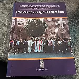 Seller image for Cronicas De Una Iglesia Liberadora for sale by SGOIS