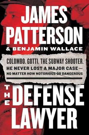 Seller image for The Defense Lawyer by Patterson, James, Wallace, Benjamin [Paperback ] for sale by booksXpress