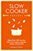 Immagine del venditore per Slow Cooker Central [Soft Cover ] venduto da booksXpress