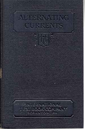 Immagine del venditore per Alternating Currents: Part 1 & 2:148 B venduto da Dorley House Books, Inc.