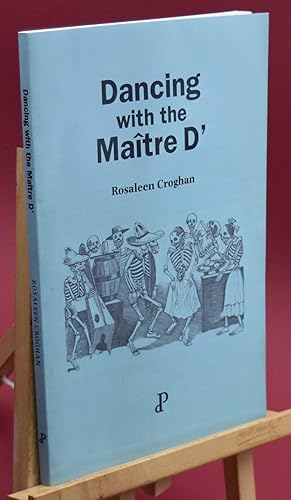 Seller image for Dancing with the Maitre D'. Signed by the Author. First Printing for sale by Libris Books