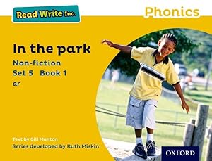 Seller image for Read Write Inc. Phonics: Yellow Set 5 Non-fiction 1 in the Park for sale by GreatBookPrices