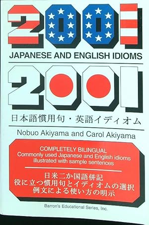 Imagen del vendedor de 2001 Japanese and English idioms 2001 a la venta por Miliardi di Parole