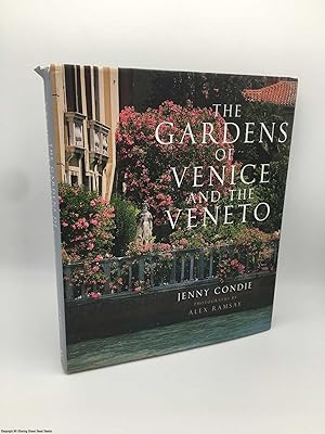 The Gardens of Venice and the Veneto