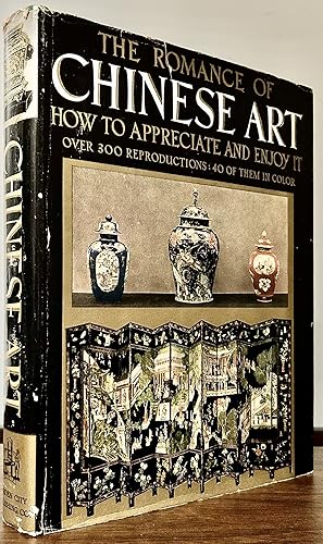 Seller image for The Romance Of Chinese Art for sale by Royoung Bookseller, Inc. ABAA