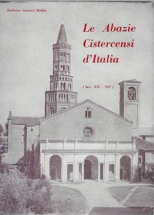 Breve prospetto delle abazie cistercensi d'Italia : dalla fondazione di Citeaux (1098) alla metà ...