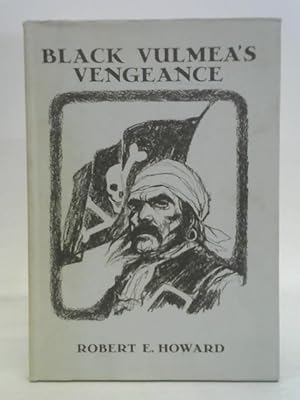 Imagen del vendedor de Black Vulmea's Vengeance a la venta por World of Rare Books