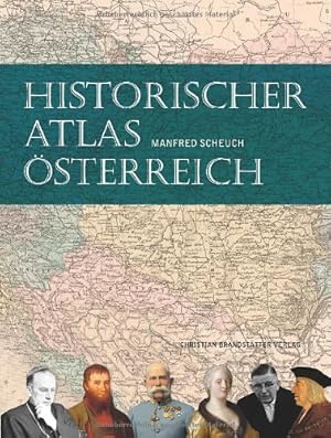 Bild des Verkufers fr Historischer Atlas sterreich. zum Verkauf von Antiquariat Buchseite