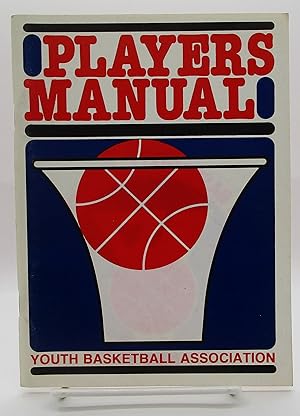 Players Manual - Youth Basketball Association