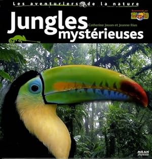 Image du vendeur pour Jungles myst?rieuses - Catherine Jouan mis en vente par Book Hmisphres