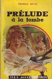 Image du vendeur pour Pr?lude ? la tombe - Franco Enna mis en vente par Book Hmisphres