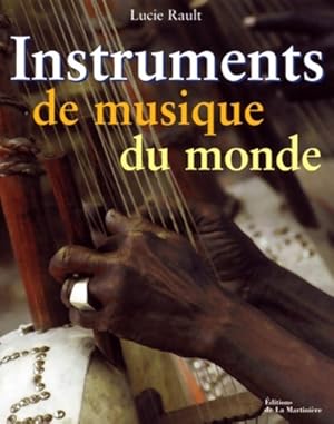 Instruments de musique du monde - Lucie Rault