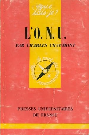 Image du vendeur pour L'O.N.U. - Charles Chaumont mis en vente par Book Hmisphres