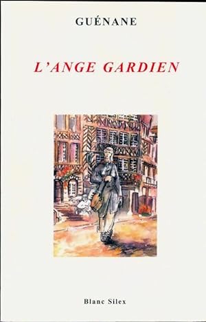 Bild des Verkufers fr L'ange gardien - Guenane zum Verkauf von Book Hmisphres