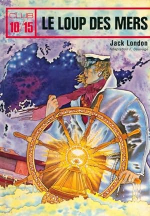 Bild des Verkufers fr Le loup des mers - Jack London zum Verkauf von Book Hmisphres