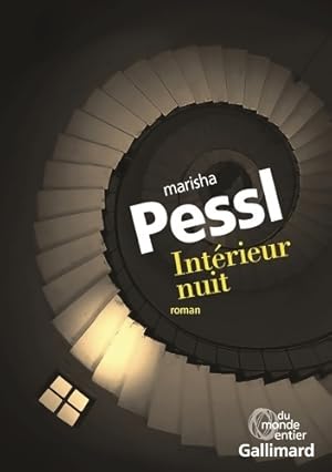 Image du vendeur pour Int?rieur nuit - Marisha Pessl mis en vente par Book Hmisphres