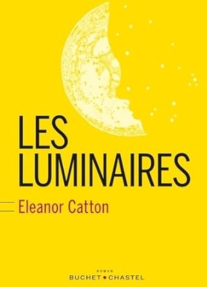 Seller image for Les luminaires - Eleanor Catton for sale by Book Hmisphres