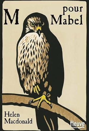Seller image for M pour Mabel - Helen Macdonald for sale by Book Hmisphres