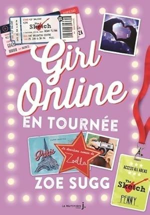 Bild des Verkufers fr Girl online Tome II : En tourn?e - Zoe Sugg zum Verkauf von Book Hmisphres