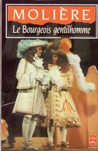 Seller image for Le bourgeois gentilhomme - Y. Moli?re ; Bomati for sale by Book Hmisphres