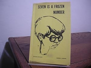 Seller image for Seven is a Frozen Number for sale by Bungalow Books, ABAA
