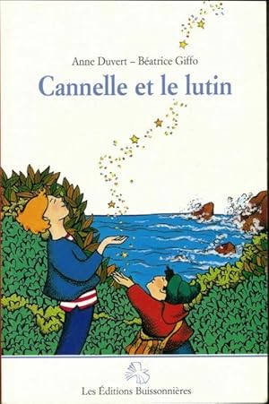 Imagen del vendedor de Cannelle et le lutin - Anne Duvert a la venta por ChouetteCoop