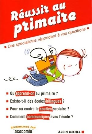 R?ussir au primaire - Anne Zenki