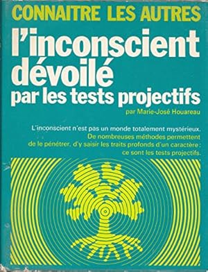 Imagen del vendedor de L'inconscient dvoil par les tests projectifs a la venta por Ammareal