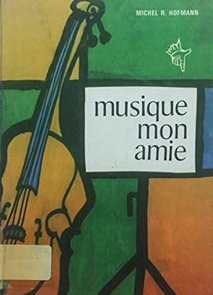 Image du vendeur pour Musique mon amie. mis en vente par Ammareal