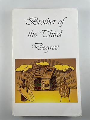 Seller image for Brother of the Third Degree for sale by BookEnds Bookstore & Curiosities