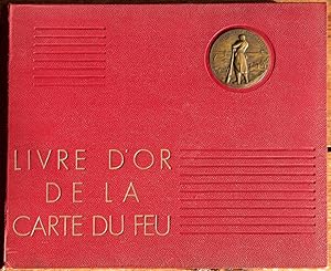 Livre d'or de la carte du feu. + supplément