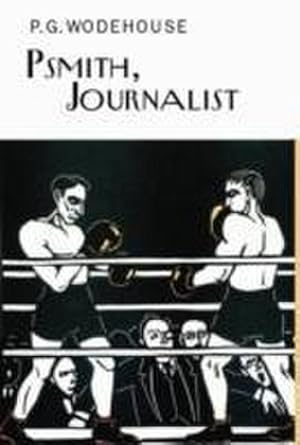 Seller image for Psmith, Journalist for sale by AHA-BUCH GmbH