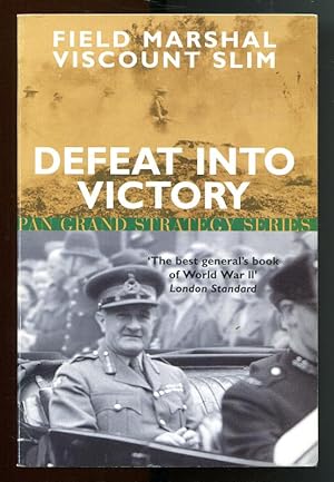 william slim defeat into victory william slim defeat into victory