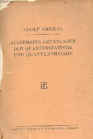 Seller image for Allgemeine grundlagen der quantenstatistik und quantentheorie. for sale by Le-Livre