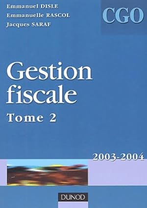 Gestion fiscale processus 3 Tome II : Manuel - Saraf Disle