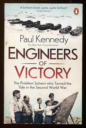Bild des Verkufers fr ENGINEERS OF VICTORY - The Problem Solvers Who Turned The Tide In The Second World War zum Verkauf von A Book for all Reasons, PBFA & ibooknet